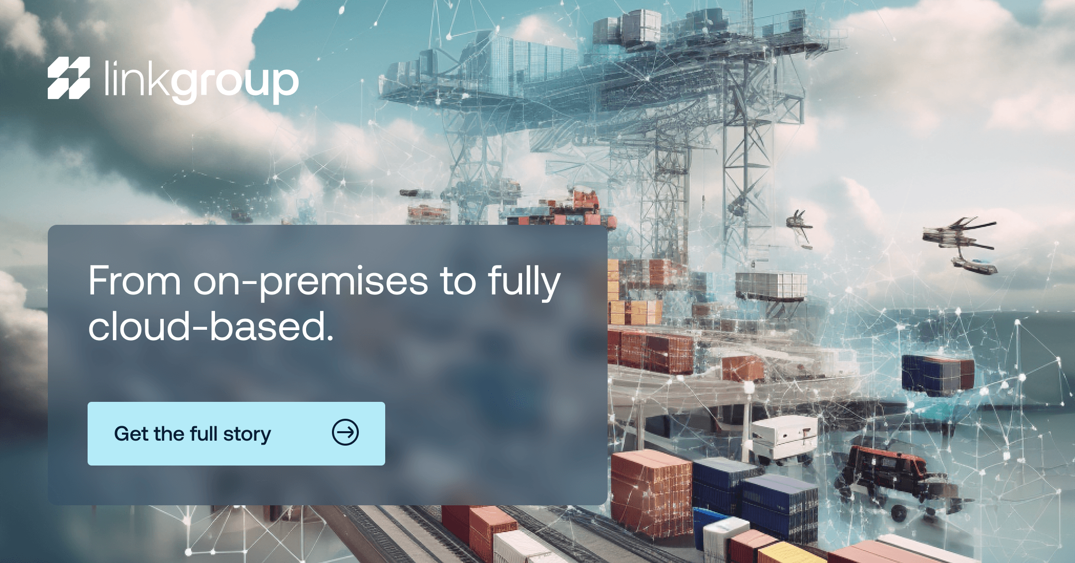 From on-premises to fully cloud-based
